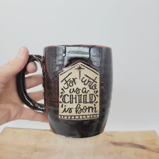 For Unto Us A Child Is Born | Christmas Coffee Cup | Christian Gifts | Christmastime Mugs | Black